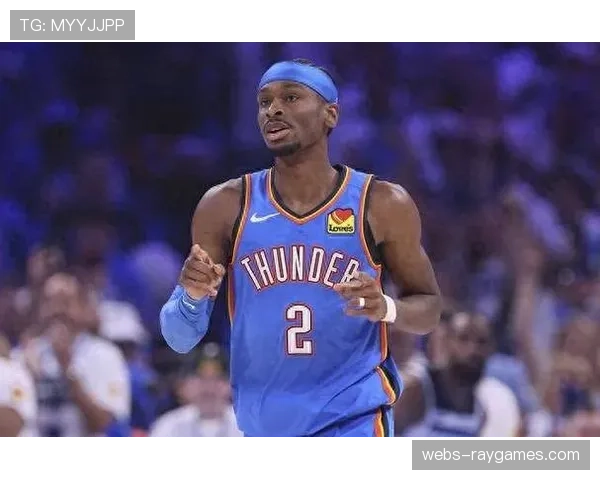 亚历山大28.8分领跑雷霆四连胜，周最佳球员实至名归