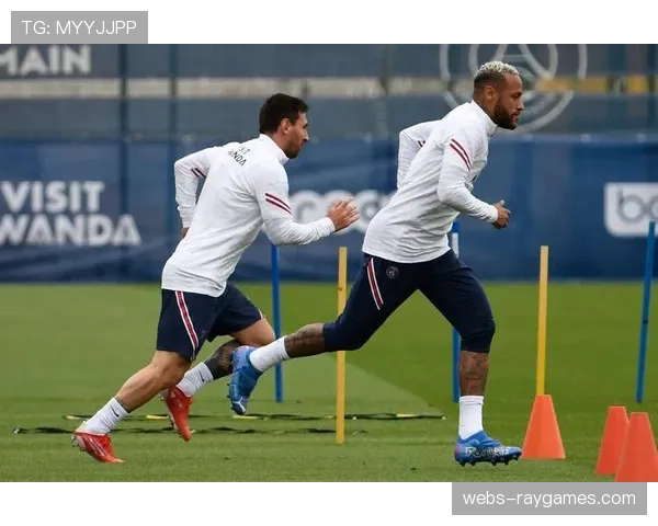 巴黎圣日耳曼进行针对性训练，备战关键战役